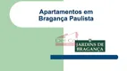 Foto 29 de Apartamento com 3 Quartos para alugar, 78m² em Residencial das Ilhas, Bragança Paulista