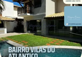 Foto 1 de Casa de Condomínio com 4 Quartos à venda, 200m² em Vilas do Atlantico, Lauro de Freitas