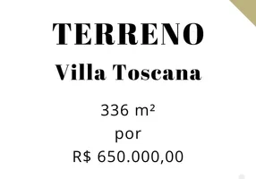 Foto 1 de Lote/Terreno à venda, 336m² em Villa Toscana, Franca