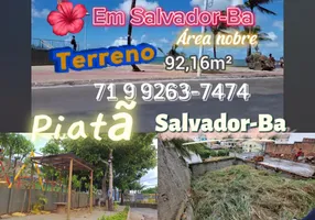 Foto 1 de Lote/Terreno com 1 Quarto à venda, 92m² em Piatã, Salvador