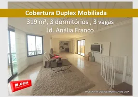 Foto 1 de Cobertura com 3 Quartos para alugar, 319m² em Jardim Anália Franco, São Paulo