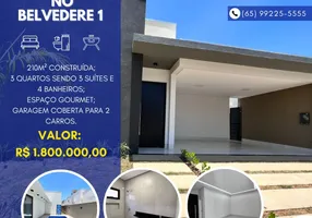 Foto 1 de Casa com 3 Quartos à venda, 210m² em Condomínio Belvedere II, Cuiabá
