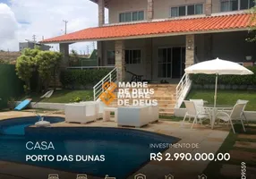 Foto 1 de Casa com 6 Quartos à venda, 400m² em Porto das Dunas, Aquiraz