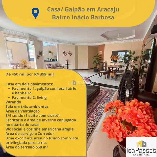 Foto 1 de Casa com 3 Quartos à venda, 300m² em Inácio Barbosa, Aracaju