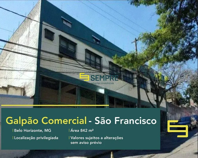 Foto 1 de Galpão/Depósito/Armazém à venda, 842m² em São Francisco, Belo Horizonte