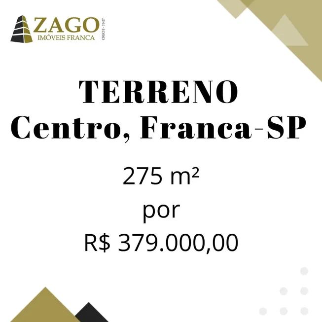 Foto 1 de Lote/Terreno à venda, 275m² em Centro, Franca