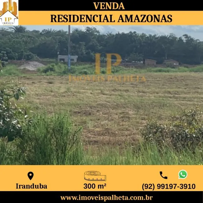 Foto 1 de Lote/Terreno à venda, 300m² em Zona Rural, Iranduba