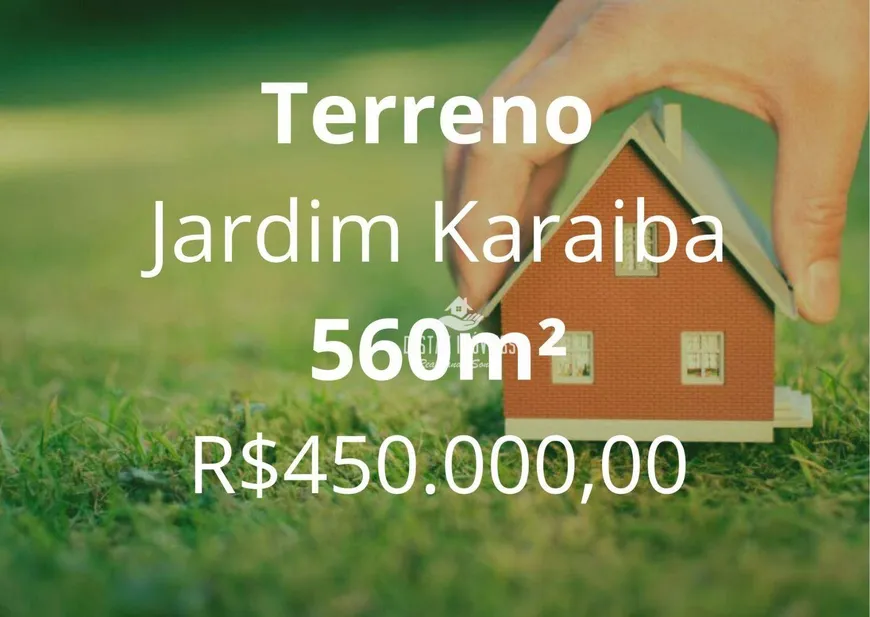 Foto 1 de Lote/Terreno à venda, 560m² em Jardim Karaíba, Uberlândia