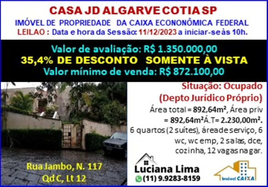 Foto 1 de Casa com 6 Quartos à venda, 892m² em Jardim Algarve, Cotia