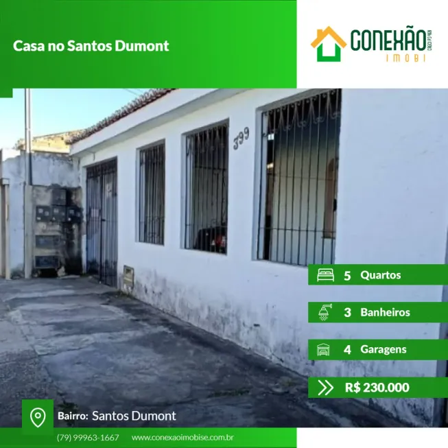 Foto 1 de Casa com 5 Quartos à venda, 250m² em Santos Dumont, Aracaju