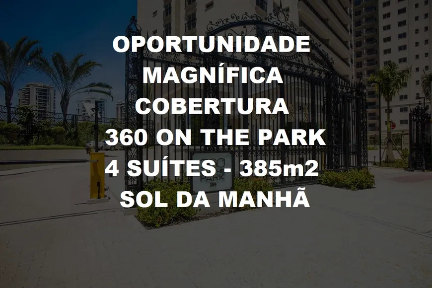 Foto 1 de Cobertura com 4 Quartos à venda, 385m² em Barra da Tijuca, Rio de Janeiro