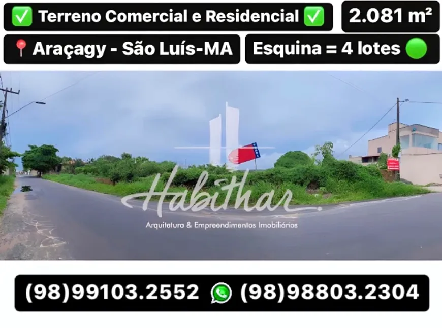 Foto 1 de Lote/Terreno à venda, 2267m² em Araçagy, São José de Ribamar