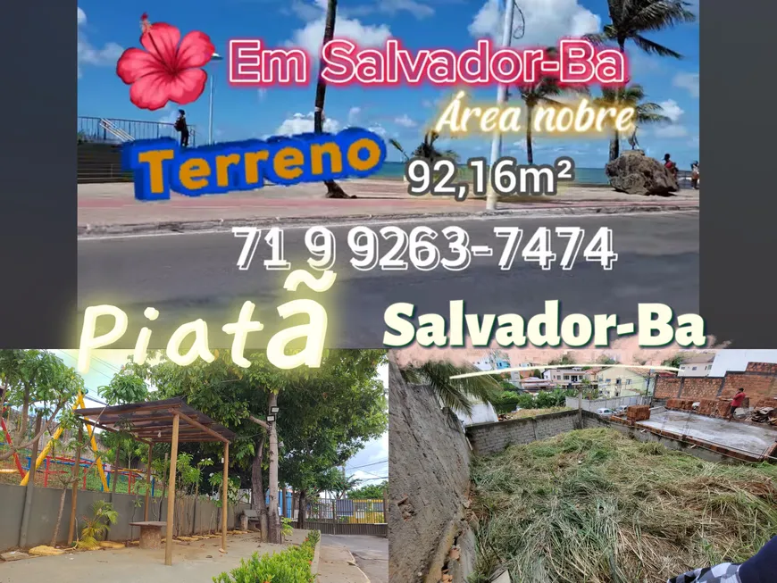 Foto 1 de Lote/Terreno com 1 Quarto à venda, 92m² em Piatã, Salvador