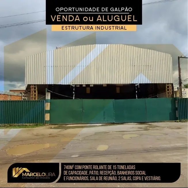 Foto 1 de Galpão/Depósito/Armazém com 3 Quartos para venda ou aluguel, 740m² em Taboleiro do Pinto, Rio Largo