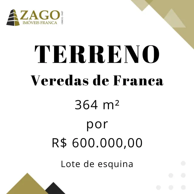 Foto 1 de Lote/Terreno à venda, 364m² em Veredas de Franca, Franca