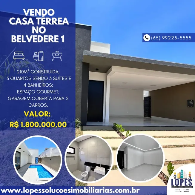 Foto 1 de Casa com 3 Quartos à venda, 210m² em Condomínio Belvedere II, Cuiabá