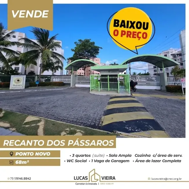 Foto 1 de Apartamento com 2 Quartos à venda, 68m² em Ponto Novo, Aracaju