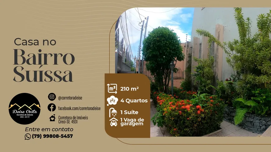 Foto 1 de Casa com 4 Quartos à venda, 210m² em Suíssa, Aracaju
