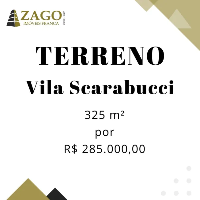 Foto 1 de Lote/Terreno à venda, 325m² em Vila Scarabucci, Franca