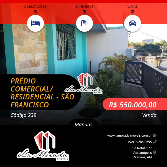 Foto 1 de Casa com 3 Quartos à venda, 561m² em São Francisco, Manaus