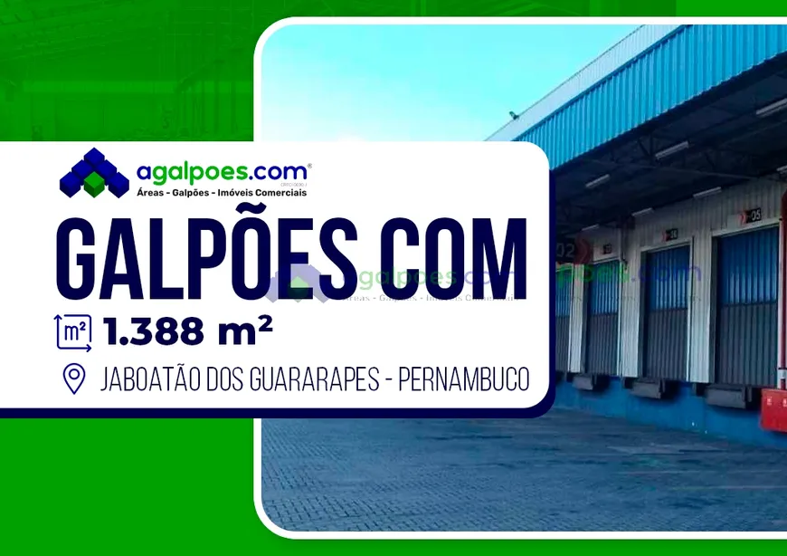 Foto 1 de Galpão/Depósito/Armazém para alugar, 1388m² em Prazeres, Jaboatão dos Guararapes