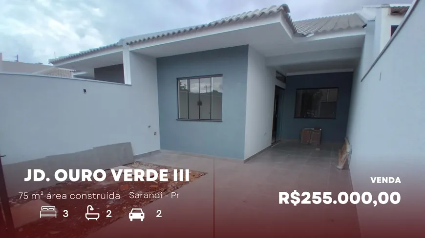 Foto 1 de Casa com 3 Quartos à venda, 75m² em Jardim Ouro Verde III, Sarandi