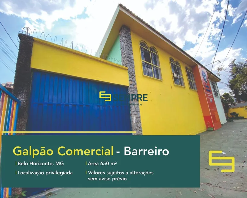 Foto 1 de Galpão/Depósito/Armazém para alugar, 650m² em Barreiro, Belo Horizonte