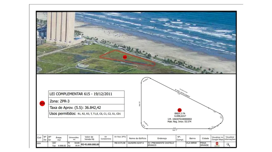 Foto 1 de Lote/Terreno à venda, 6698m² em Mirim, Praia Grande