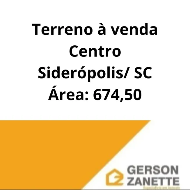 Foto 1 de Lote/Terreno à venda, 674m² em Centro, Siderópolis