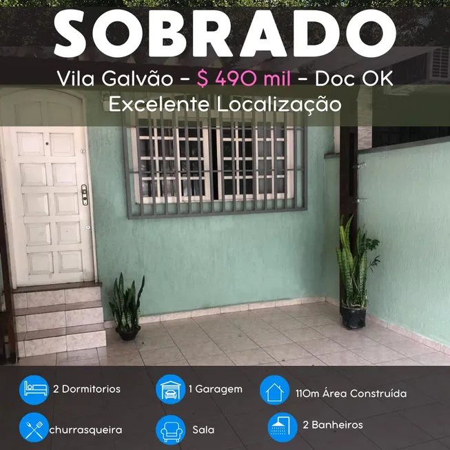Foto 1 de Sobrado com 2 Quartos à venda, 110m² em Vila Galvão, Guarulhos