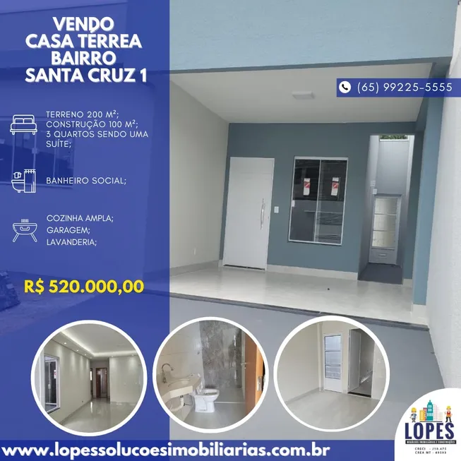 Foto 1 de Casa de Condomínio com 3 Quartos à venda, 100m² em Santa Cruz, Cuiabá