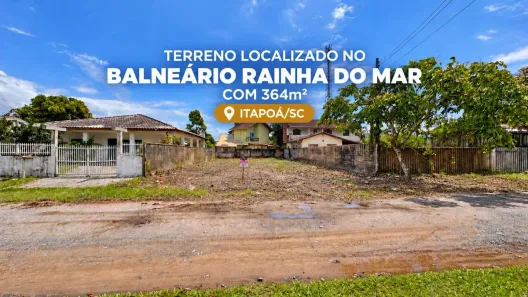 Lote/Terreno à venda, 364m² no Rainha, Itapoá
