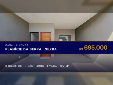 Casa com 3 Quartos à venda, 122m² no Planície da Serra, Serra
