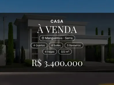 Casa com 4 Quartos à venda, 322m² no Manguinhos, Serra