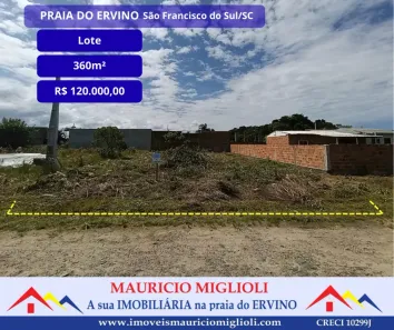 Lote/Terreno à venda, 360m² no Praia do Ervino, São Francisco do Sul