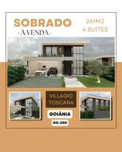 Casa com 4 Quartos à venda, 261m² no Residencial Villagio Toscana, Goiânia