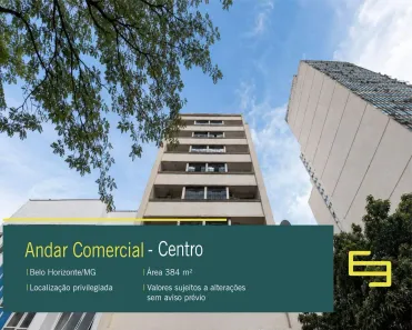 Sala Comercial para alugar, 384m² no Centro, Belo Horizonte