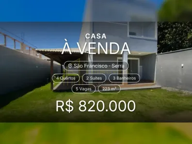 Casa com 4 Quartos à venda, 223m² no São Francisco, Serra