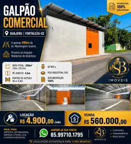Galpão/Depósito/Armazém para venda ou aluguel, 308m² no Guajeru, Fortaleza