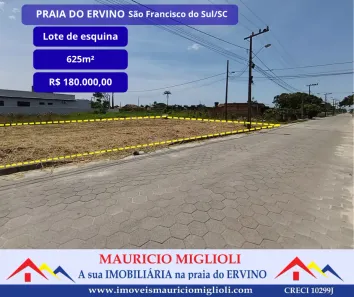 Lote/Terreno à venda, 625m² no Praia do Ervino, São Francisco do Sul