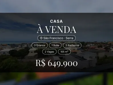 Casa com 3 Quartos à venda, 105m² no São Francisco, Serra