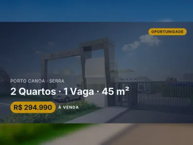 Apartamento com 2 Quartos à venda, 45m² no Porto Canoa, Serra