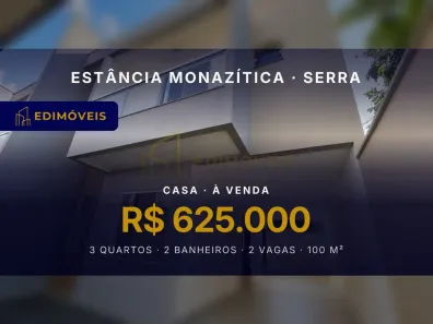 Casa com 3 Quartos à venda, 100m² no Estância Monazítica, Serra