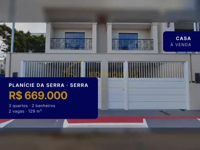 Casa com 3 Quartos à venda, 129m² no Planície da Serra, Serra