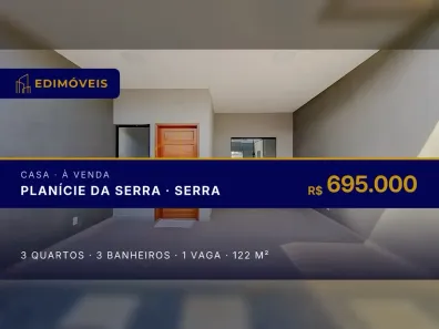 Casa com 3 Quartos à venda, 122m² no Planície da Serra, Serra