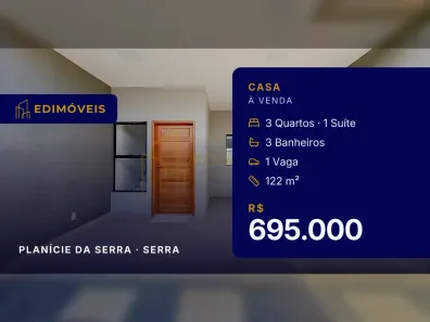 Casa com 3 Quartos à venda, 122m² no Planície da Serra, Serra