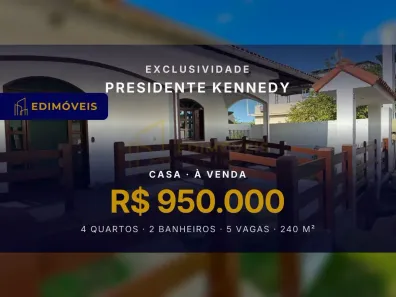 Casa com 4 Quartos à venda, 240m² no , Presidente Kennedy