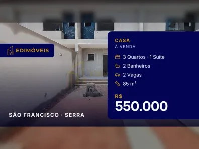 Casa com 3 Quartos à venda, 85m² no São Francisco, Serra