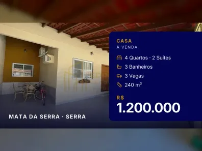 Casa com 4 Quartos à venda, 240m² no Mata da Serra, Serra