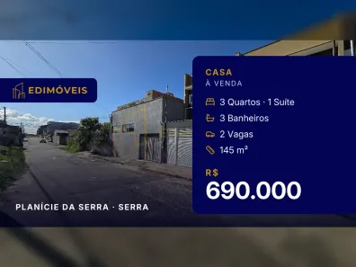 Casa com 3 Quartos à venda, 145m² no Planície da Serra, Serra